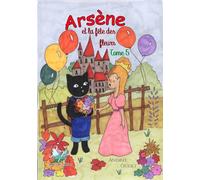 Arsène et la fête des fleurs: Aéla collection