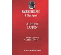 ARSÈNE LUPIN: Arsène Lupin Collection #3