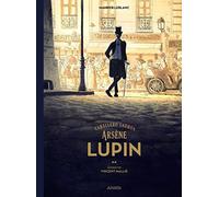 Arsène Lupin, caballero ladrón: Edición ilustrada (LITERATURA JUVENIL - Lupin)