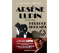 Arsene Lupin contra Herlock Sholmes/ Arsene Lupine vs. Herlock Sholmes (Best Seller | Ficción)