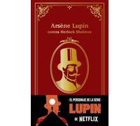 Arsène Lupin contra Herlock Sholmes: Edición oficial (LITERATURA JUVENIL - Lupin)