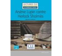 Arsene Lupin Contre Herlock Sholmes - Niveau 2/a2 - Livre + Cd