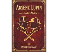 Arsène Lupin gegen Herlock Sholmes