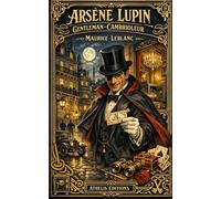 Arsène Lupin gentleman-cambrioleur