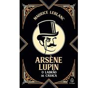 Arsène Lupin, o ladrão de casaca