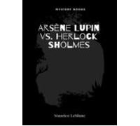 Arsène Lupin Vs. Herlock Sholmes (ebook)