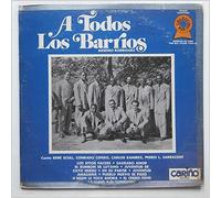 Arsenio Rodriguez - A Todos Los Barrios [LP]