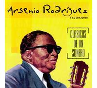 Arsenio Rodriguez - Clasicas De Un Sonero