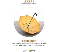 Various - ART21 - Art in the 21st Century: Ecology