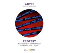 Art 21 - Art In The 21st Century: Protest
