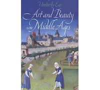 Art and Beauty in the Middle Ages (Nota Bene)