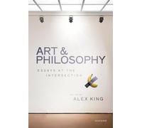 Art and Philosophy: Essays at the Intersection