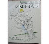 Art as a Way: A Return to the Spiritual Roots