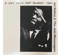 Art Blakey and The Jazz Messengers - A Day With Art Blakey 1961