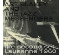 Art Blakey And The Jazz Messengers - Second Set Lausanne 1960 [Vinilo]