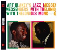 Art Blakey and Thelonius Monk - Art Blakey's Jazz Messengers With Thelonious Monk