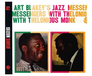 Art Blakey and Thelonius Monk - Art Blakey's Jazz Messengers With Thelonious Monk