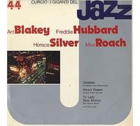 Art Blakey / Freddie Hubbard / Horace Silver / Max Roach - I Giganti Del Jazz Vol. 44 - Curcio - GJ-44