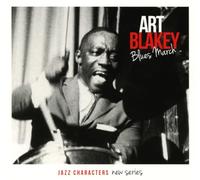 Art Blakey - Jazz Characters: Blues March