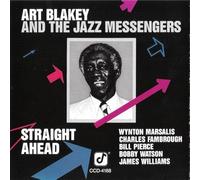 Art Blakey & Jazz Messengers - Straight Ahead