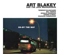 Art Blakey - Oh-By The Way