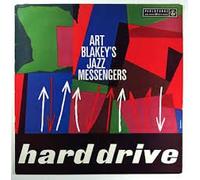 Art Blakey & The Jazz Messengers - Hard Drive