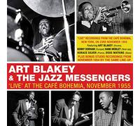 Art Blakey & The Jazz Messengers - Live' At The Café Bohemia November 1955