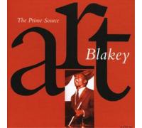Art Blakey - BLAKEY,ART-THE PRIME SOURCE