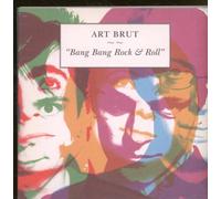 Art Brut - Bang Bang Rock & Roll