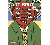 Art Brut. Ediz. a colori (Dossier d'art)