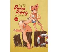 Art By Pedro Perez. Pin Up Girls (COMIC)