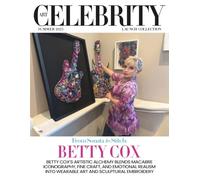 Art Celebrity Launch Collection Summer 2025 - Betty Cox: Betty Cox's Artistic Alchemy Blends Macabre Iconography, Fine Craft, and Emotional Realism into Wearable Art and Sculptural Embroidery