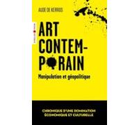 Art Contemporain Manipulation Et Géopolitique (ebook)