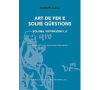 Art De Fer E Solre Qüestions. Volum II. Distinció III