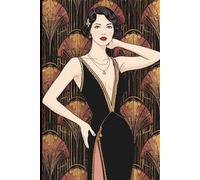 Art Deco 1920's lined Journal: 6 x 9 inch: An elegant notebook for women