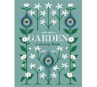 Art Deco Garden Coloring Book: Secret Botanical Greenhouse Coloring Pages featuring Intricate Insect Swarms and Simple Delicate Wildflower Doodles for All Ages