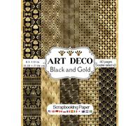 Art Deco Scrapbook Paper: Collection of decorative black and gold art deco craft paper for scrapbooking, card making, collage art, decoupage and more ... projects | art deco scrapbooking supplies