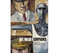 Art, dolor i compromís: Les dones artistes i la representació femenina a la Col·lecció Martínez Guerricabeitia: 7 (Visions de la Col·lecció Martínez Guerricabeitia)