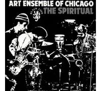 Art Ensemble of Chic - The Spiritual [Import]
