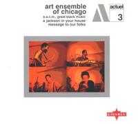 Art Ensemble Of Chicago - A Jackson In Your House;Message To Our Folks