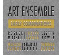 Art Ensemble of Chicago - Early Combinations