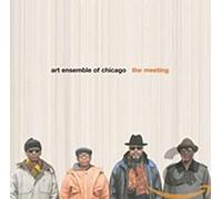 Art Ensemble of Chicago - The Meeting