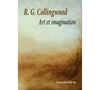 ART ET IMAGINATION | R G Robin George Collingwood
