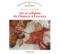 Art et religion de Chauvet à Lascaux
