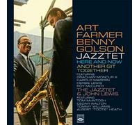 Art Farmer / Benny Golson Jazztet - Here & Now + Another Git Together + Plays John Lewis