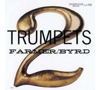 Art Farmer & Donald Byrd - 2 Trumpets [ Re-Issue] [Import]