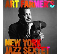 Art Farmer - New York Jazz Sextet