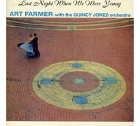 Art Farmer & Quincy Jone - Last Night When We Were Y