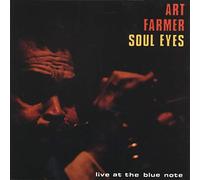 Art Farmer - Soul Eyes