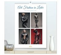 Art Fashion in Leder (hochwertiger Premium Wandkalender 2026 DIN A2 hoch), Kunstdruck in Hochglanz: Hier wird Leder zur Skulptur am Körper, zum ... Stärke und queere Sichtbarkeit.